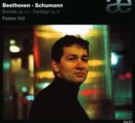 Title: Beethoven: Sonata Op.111; Schmann: Fantasy Op.17, Artist: Ferenc Vizi