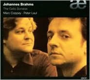 Title: Johannes Brahms: The Cello Sonatas, Artist: Marc Coppey