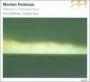 Morton Feldman: Patterns in a Chromatic Field