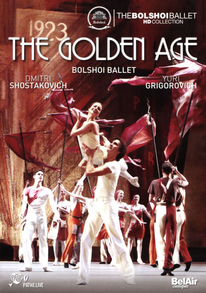 The Golden Age (Bolshoi Ballet)