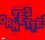 Yes Ornette!
