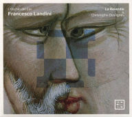 Title: Francesco Landini: L'Occhio del Cor, Artist: La Reverdie