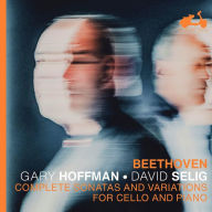 Title: Beethoven: Complete Sonatas and Variations for cello and piano, Artist: Gary Hoffman
