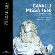 Title: Cavalli: Missa 1660, Artist: Galilei Consort