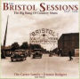 The Bristol Sessions: The Big Bang of Country Music 1927-1928