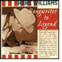 Hank Williams: Songwriter to Legend