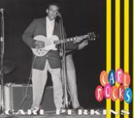 Title: Carl Rocks, Artist: Carl Perkins