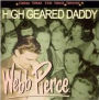 High Geared Daddy