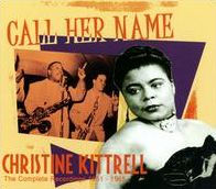 Call Her Name: The Complete Recordings 1951-1965