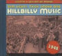 Dim Lights, Thick Smoke and Hillbilly Music: 1948