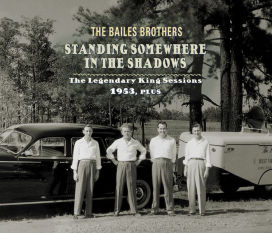 Standing Somewhere in the Shadows: The Legendary King Sessions 1953, Plus