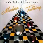 Title: Let's Talk About Love, Artist: Modern Talking