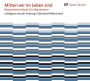Mitten wir im Leben sind: Romantische Musik für Männerchor