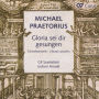 Michael Praetorius: Gloria sei dir gesungen
