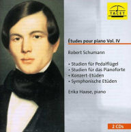 Title: ¿¿tudes pour Piano, Vol. 4: Schumann, Artist: Erika Haase