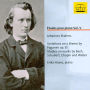 ¿¿tudes pour piano, Vol. 5: Brahms