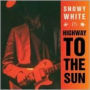 Highway to the Sun