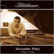 Title: Alexander Paley plays Chopin, Artist: Alexander Paley