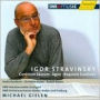 Stravinsky: Canticum Sacrum; Agon; Requiem Canticles