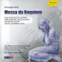 Giuseppe Verdi: Messa da Requiem