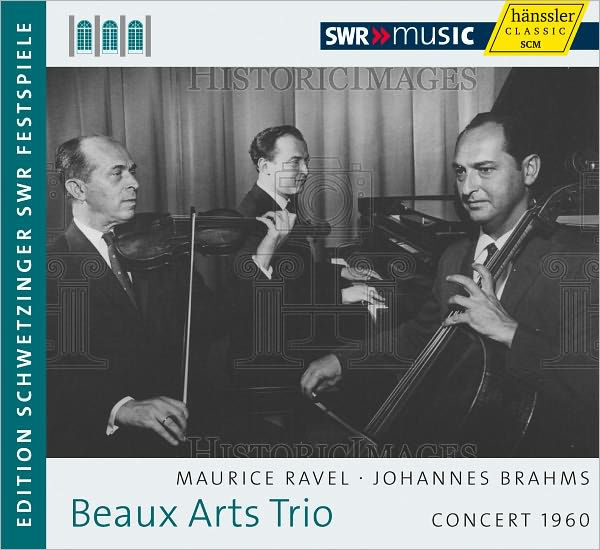 Beaux Arts Trio: Trio Recital 1960 - Johannes Brahms, Maurice Ravel