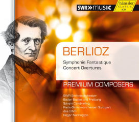 Berlioz: Symphonie fantastique; Concert Overtures