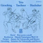 Ravel: Klaviertrio; Beethoven: Händel-Variationen; Fortner: Sonate für Violoncello und Klavier; Gieseking: Sonatine