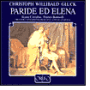 Gluck: Paride Ed Elena