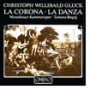 Gluck: Corona/Danza