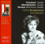 Schubert, Mendelssohn: Lieder; Strauss: Brentano-Lieder