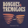 Bongoes & Tremoloes