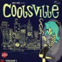 Coolsville,Vol. 1
