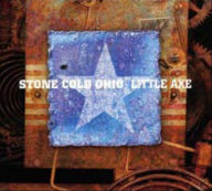Title: Stone Cold Ohio, Artist: Little Axe