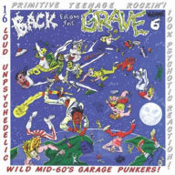 Title: Back from the Grave, Vol. 6, Artist: 