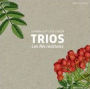 Johann Gottlieb Graun: Trios