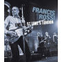 Francis Rossi: Live at St Luke's London