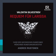 Title: Valentin Silvestrov: Requiem f¿¿r Larissa, Artist: Andres Mustonen