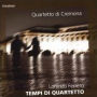 Lorenzo Ferrero: Tempi di Quartetto