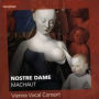Machaut: Nostre Dame