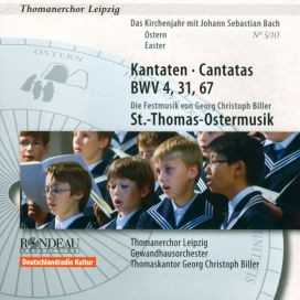 Bach: Cantatas, BWV 4, 31, 67