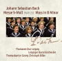 Johann Sebastian Bach: Messe h-Moll, BWV 232