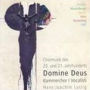 Domine Deus: Chormusik des 20. und 21. Jahrhunderts