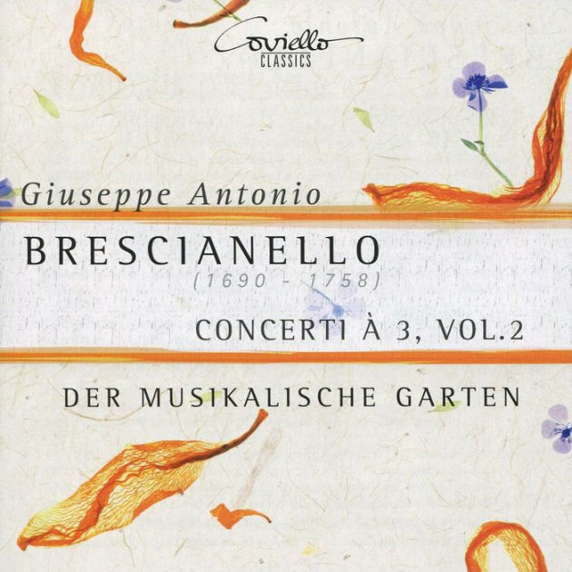 Brescianello Concerti ¿¿ 3, Vol. 2 by Der Musikalische Garten CD