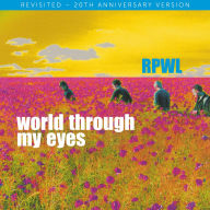 Title: World Through My Eyes, Artist: RPWL