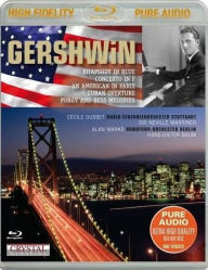 Title: Gershwin: Rhapsody in Blue; Concerto in F; An American in Paris; Cuban Overture; Porgy and Bess Melodies, Artist: 