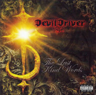 Title: The Last Kind Words, Artist: DevilDriver