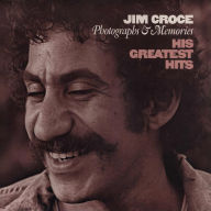 Title: Photographs & Memories: His Greatest Hits, Artist: Jim Croce