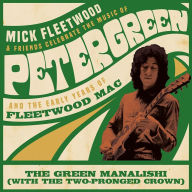 Title: The Green Manalishi (With the Two Prong Crown) [Live From The London Palladium], Artist: Mick Fleetwood
