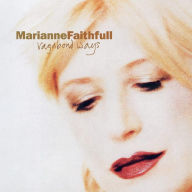 Title: Vagabond Ways, Artist: Marianne Faithfull