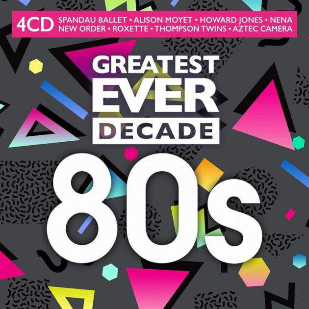 Greatest Ever Decade: The Eighties | CD | Barnes & Noble®